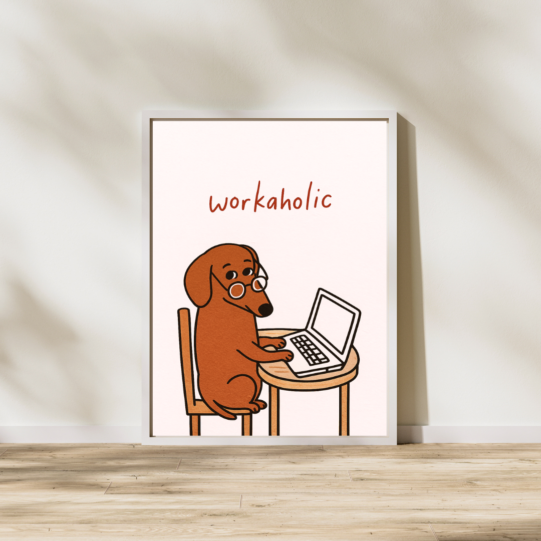 WORKAHOLIC Poster