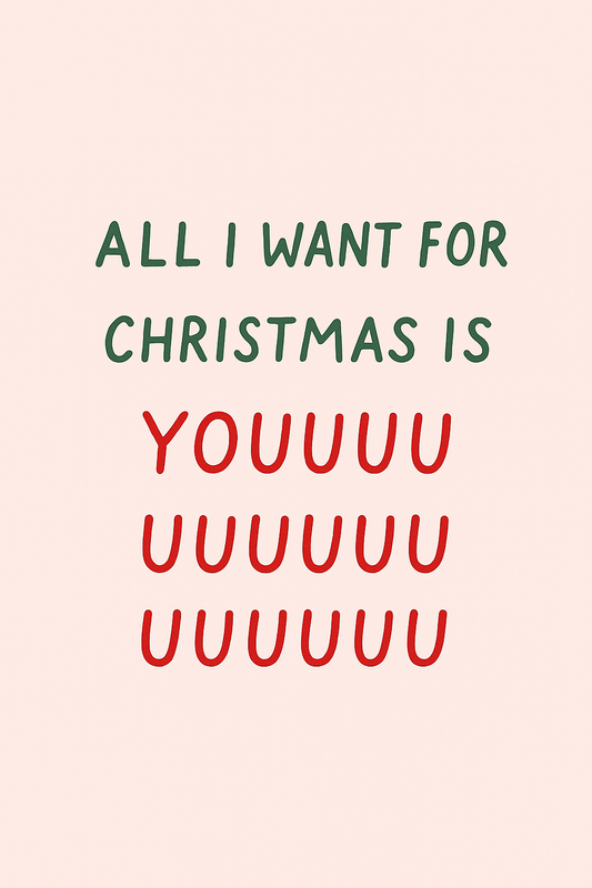ALL I WANT FOR XMAS Poster
